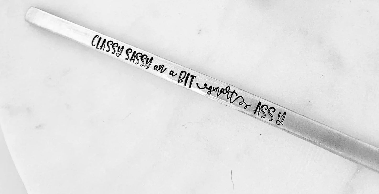 Classy sassy an a bit smart assy hand stamped bracelet bachelorette party best friend sister to sister fun gift birthday bracelet gag gift