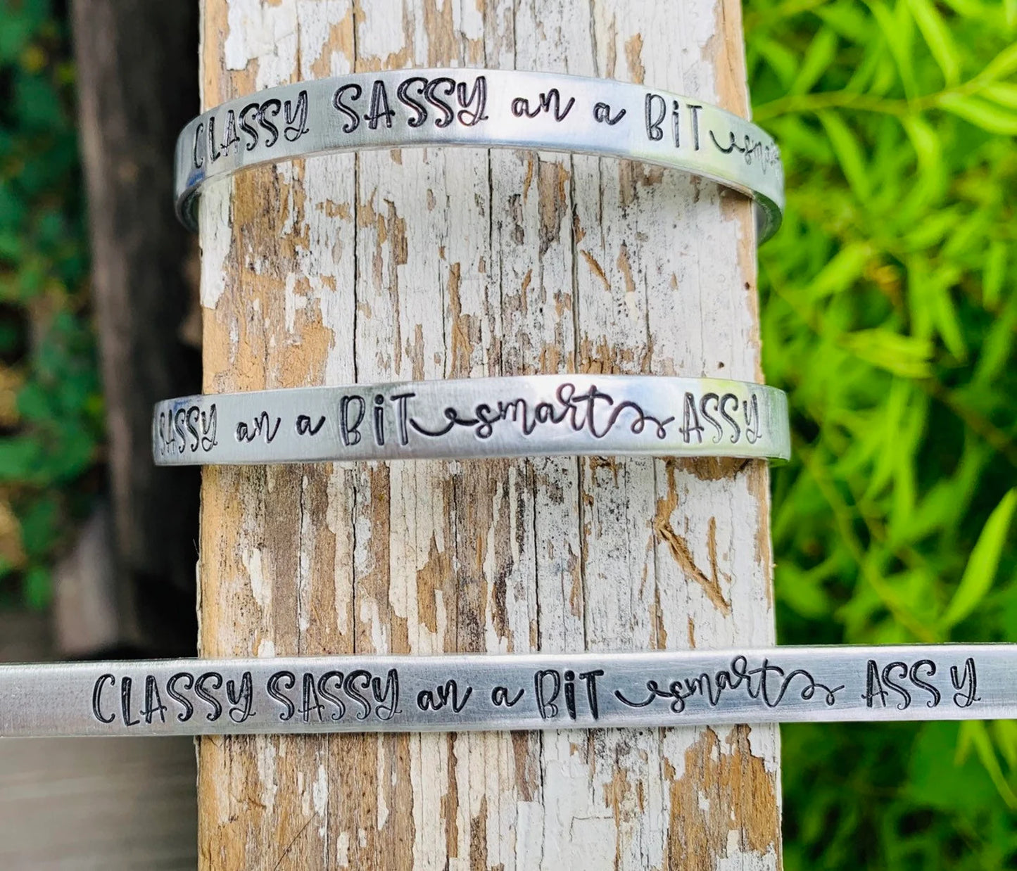 Classy sassy an a bit smart assy hand stamped bracelet bachelorette party best friend sister to sister fun gift birthday bracelet gag gift