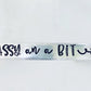 Classy sassy an a bit smart assy hand stamped bracelet bachelorette party best friend sister to sister fun gift birthday bracelet gag gift