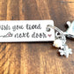 Miss you gift I wish you lived next door key chain Bestie gift long distance friends gift Friends forever long distance relationship
