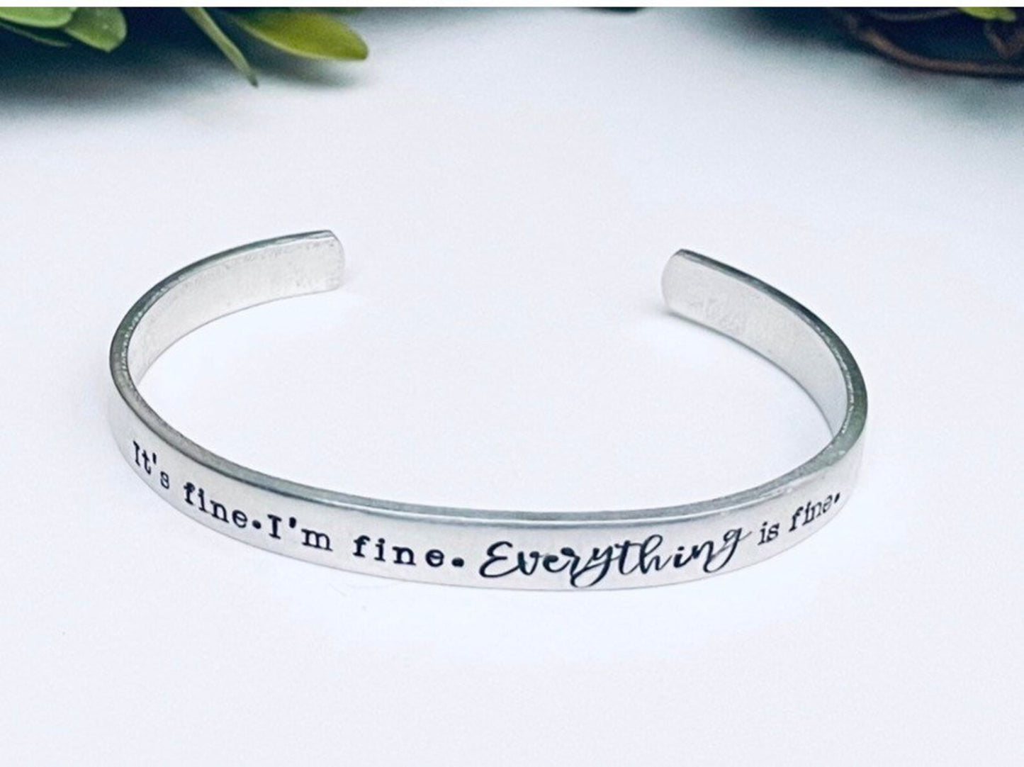 It’s fine I’m fine everything is fine hand stamped bracelet introvert gift sarcastic bracelet fun gift birthday gift for her I’m fine