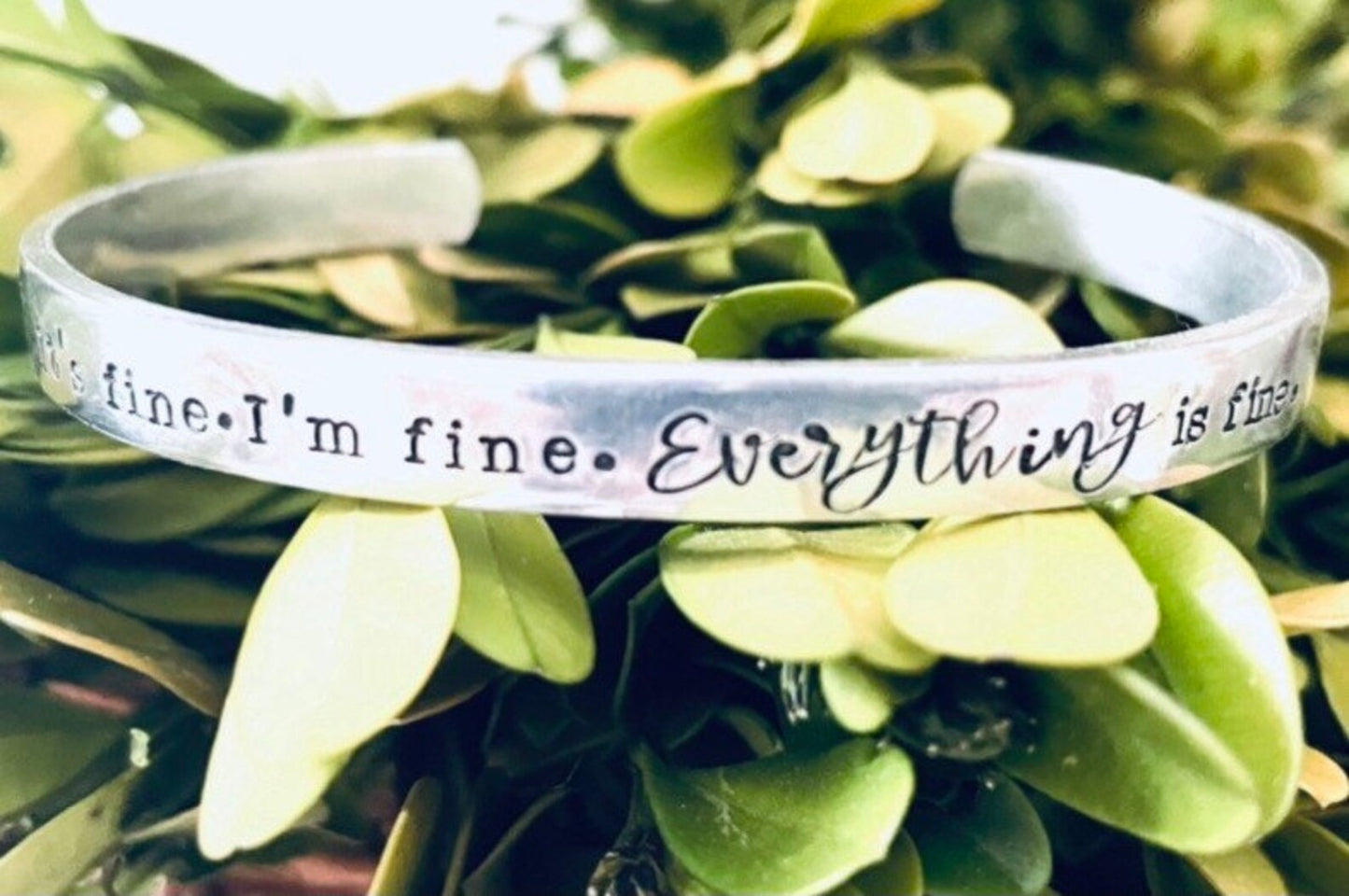 It’s fine I’m fine everything is fine hand stamped bracelet introvert gift sarcastic bracelet fun gift birthday gift for her I’m fine