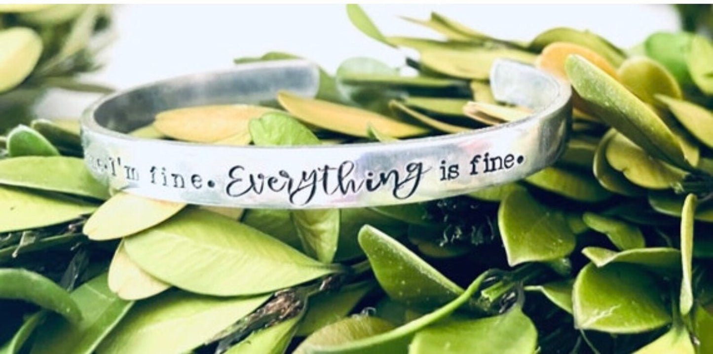 It’s fine I’m fine everything is fine hand stamped bracelet introvert gift sarcastic bracelet fun gift birthday gift for her I’m fine